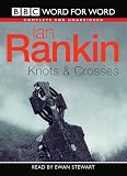 Knots and Crosses (Detective John Rebus Novels)