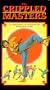 Crippled Masters [VHS]
