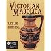 Victorian Majolica (A Schiffer Book for Collectors)