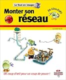 Monter son R�seau