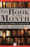 The Book of the Month: Sixty Years of Books in American Life