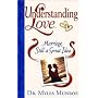 Understanding Love: Marriage Still a Great Idea