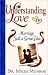 Book Understanding Love: Marriage Still a Great Idea (Understanding Love)