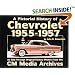 Chevrolet History, 1955-1957 (Pictorial History Series, No. 3) (Pictorial History Series , No 3)
