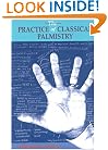 The Practice of Classical Palmistry
