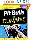 Pit Bulls for Dummies