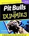 Pit Bulls for Dummies