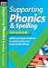 Books : Supporting Phonics and Spelling: For Ages 8-9 (Supporting Phonics and Spelling): For Ages 8-9 (Supporting Phonics and Spelling)