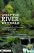 What the River Reveals: Understanding and Restoring Healthy Watersheds