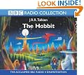 The Hobbit: BBC Radio Full-cast Dramatisation (BBC Radio Collection)