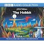 The Hobbit: BBC Radio Full-cast Dramatisation (BBC Radio Collection)