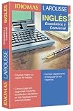 Idiomas Larousse: Ingles Economico Y Comercial (Idiomas Larousse)