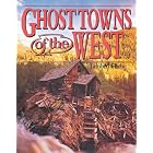 Click here to buy Ghost Towns of the West by  Lambert Florin.