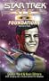 Star Trek: S.C.E. #17: Foundations Book 1