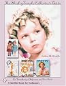 The Shirley Temple Collector's Guide: An Unauthorized Reference And Price Guide (Schiffer Book for Collectors)
