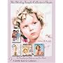 The Shirley Temple Collector's Guide: An Unauthorized Reference And Price Guide (Schiffer Book for Collectors)