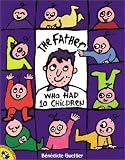 The Father Who Had 10 Children