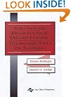 Evaluation and Implementation of Distance Learning: Technologies, Tools and Techniques