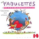 Les Fabulettes 14 / Fabulettes Aux Oiseaux