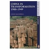 China in Transformation, 1900-1949 (Seminar Studies in History Series)