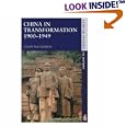 China in Transformation, 1900-1949 (Seminar Studies in History Series) by Colin Mackerras
