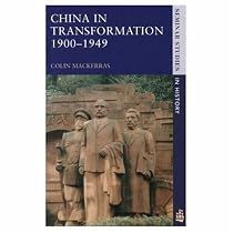 China in Transformation, 1900-49 (Seminar Studies In History)