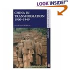 Click here to buy China in Transformation, 1900-1949 (Seminar Studies in History Series) by Colin Mackerras.