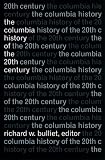 Books : The Columbia History of the 20th Century