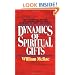 Dynamics of Spiritual Gifts, The