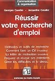 Réussir votre recherche d emploi