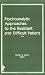 Psychoanalytic Approaches to the Resistant and Difficult Patient