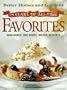 75 Years of All-Time Favorites: An Anniversary Recipe Collection from America's No. 1 Home and Family Magazine (Better Homes and Gardens Test Kitchen)