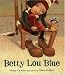 Betty Lou Blue