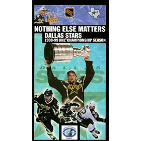 Nothing Else Matters - Dallas Stars 1998-99 NHL Championship Season [VHS]