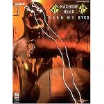 Machine Head - Burn My Eyes* book cover