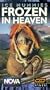 Nova: Ice Mummies Frozen in Heaven [VHS]