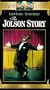 Jolson Story, the