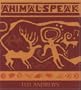 Animal-Speak: Understanding Animal Messengers, Totems, and Signs
