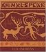 Animal-Speak: Understanding Animal Messengers, Totems, and Signs by Ted Andrews ISBN 1591795869