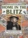 Home in the Blitz (What Happened Here) (What Happened Here)