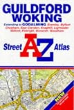 A to Z Street Atlas of Guildford and Woking (Street Atlas)