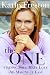 One, The: Finding Soulmate Love and Making it Last