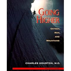 Going Higher: Oxygen, Man, and Mountains