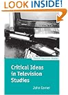 Critical Ideas in Television Studies (Oxford Television Studies)