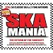 Ska Mania