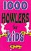 1,000 Howlers for Kids