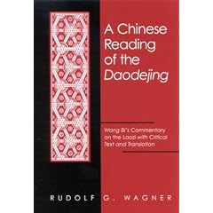 A Chinese Reading of the Daodejing: Wang Bi's Commentary on the Laozi With Critical Text and Translation (Suny Series in Chinese Philosophy and Culture) (Mandarin_chinese Edition)