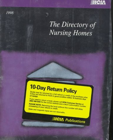 The Directory of Nursing Homes 1998