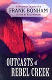 Outcasts of Rebel Creek: A Western Quartet (Five Star Western)