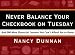 Book Never Balance Your Checkbook on Tuesday: And 300 More Financial Lessons You Can't Afford Not to Know